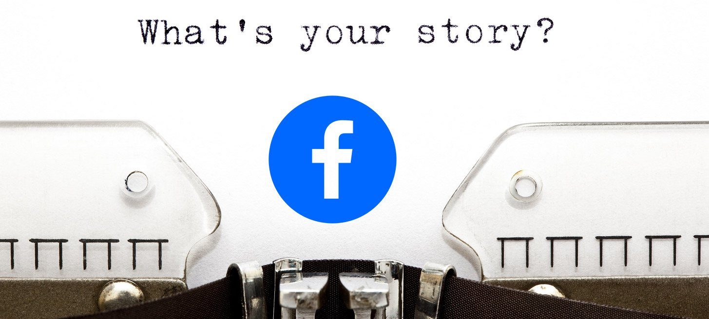 featured image thumbnail for post The Storyteller’s Guide to Facebook Story Ads